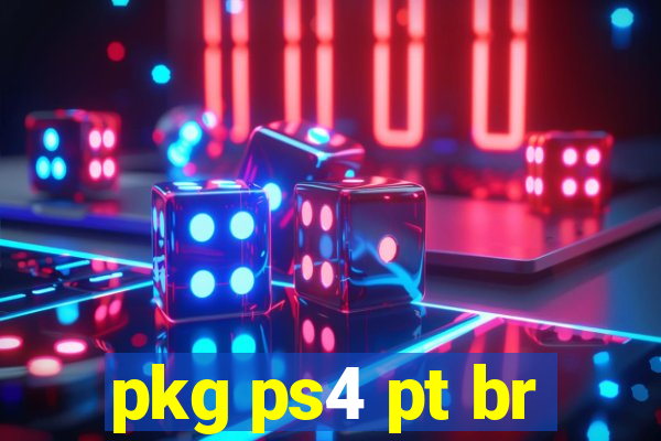 pkg ps4 pt br